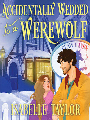 cover image of Accidentally Wedded to a Werewolf